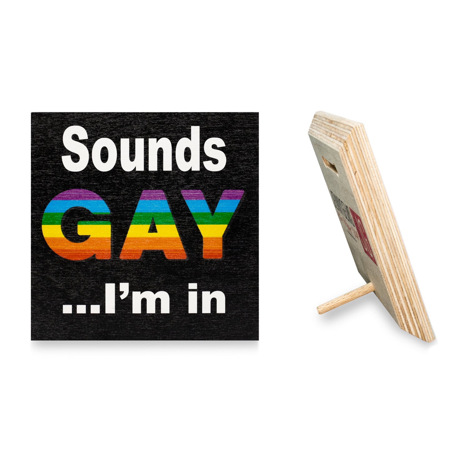 JennyGems Sounds Gay I’m in, Gay Pride Sign, LGBT Gay Lesbian Pride Gifts, Rainbow Pride Flag Sign, 5.5x5.5 Inch Wood Sign, LGBTQ Gifts, Rainbow Flag Decorations, Pride Love, American Made