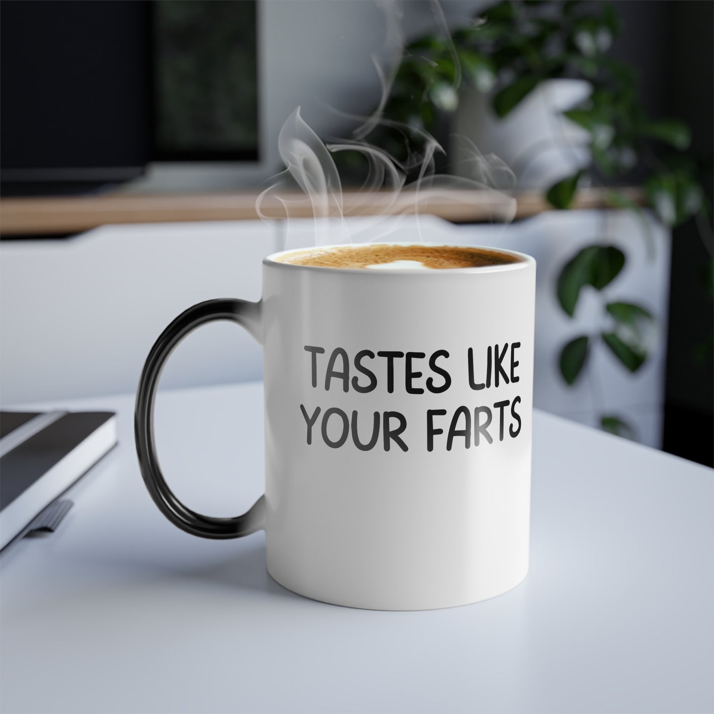 Funny Coffee Mug - Tastes Like Your Farts, Inappropriate Adult Humor Gift, Color-Changing Morphing Mug, 11oz