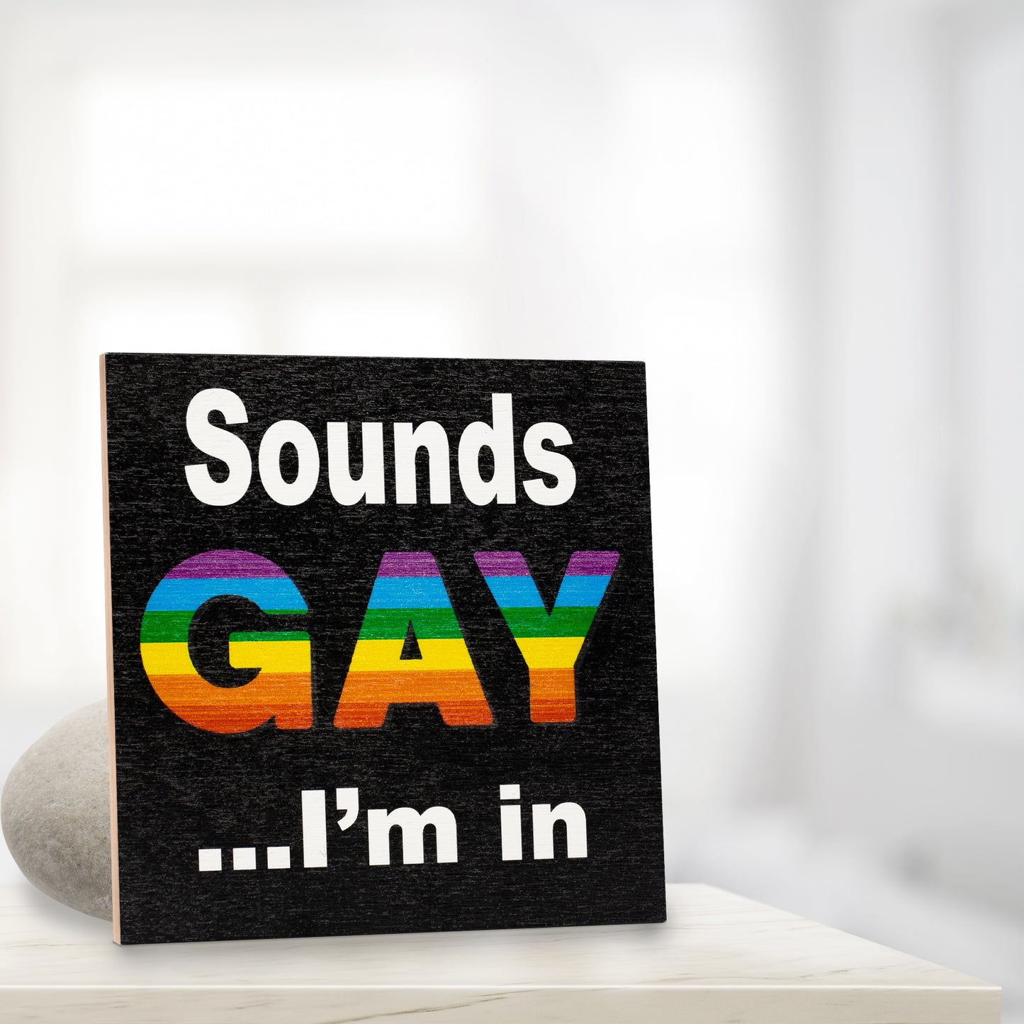 JennyGems Sounds Gay I’m in, Gay Pride Sign, LGBT Gay Lesbian Pride Gifts, Rainbow Pride Flag Sign, 5.5x5.5 Inch Wood Sign, LGBTQ Gifts, Rainbow Flag Decorations, Pride Love, American Made