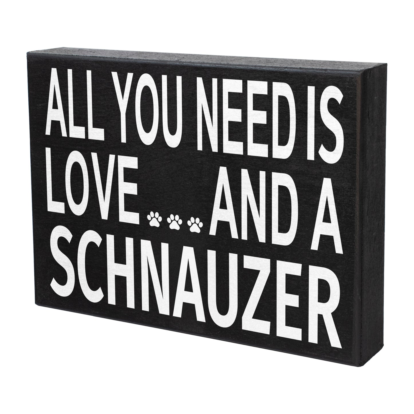 JennyGems All You Need Is Love and a Schnauzer Sign, Schnauzer Gifts, Schnauzer Decor, Wall Art, Schnauzer Moms, Schnauzer Lover, 8x6 in Wood Wall Hanging