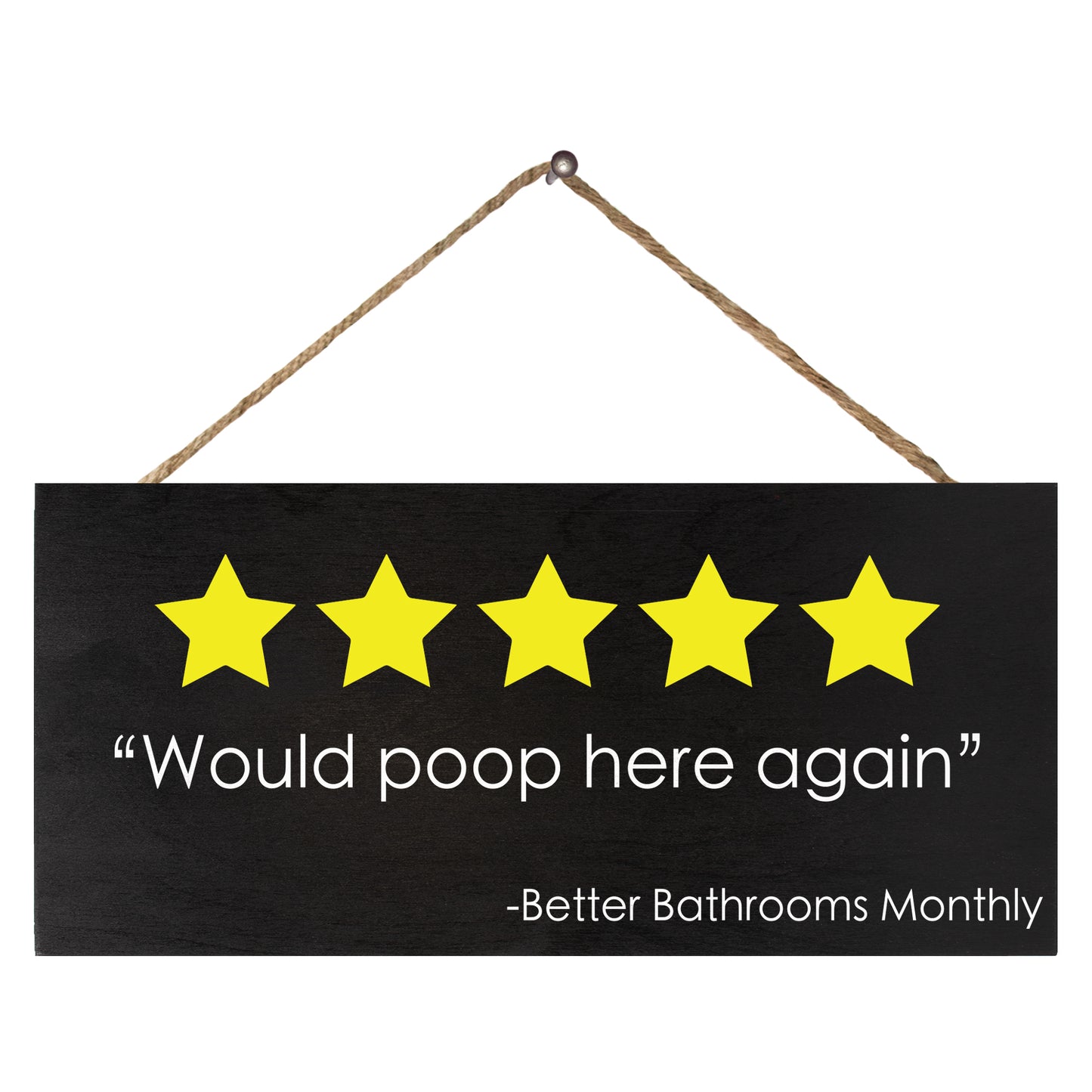 JennyGems Would Poop Here Again, Funny Bathroom Signs, Restroom Decor, Powder Room Decor, Funny Bathroom Decor, Pooping Sign, 13x6 Inch wall hanging wood sign, American Made