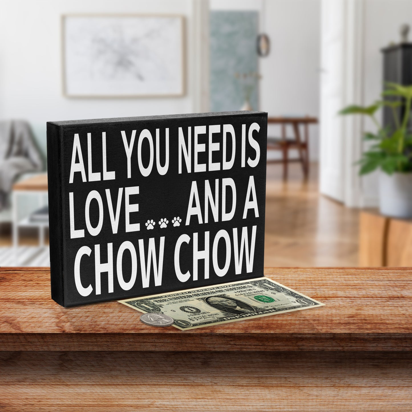 JennyGems All You Need is Love and a Chow Chow Wooden Sign, Chow Chow Dog Mom, Shelf Decor and Wall Hanging