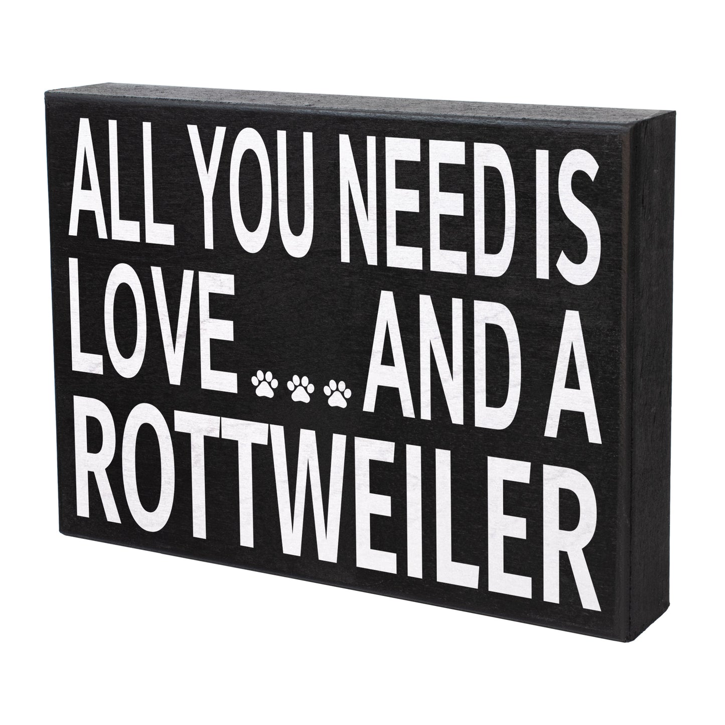 JennyGems All You Need is Love and a Rottweiler Sign, Rottweiler Gifts, Rottweiler Decor, Wall Art, Rottweiler Mom Gifts, Rottie Mama, Dog Decor