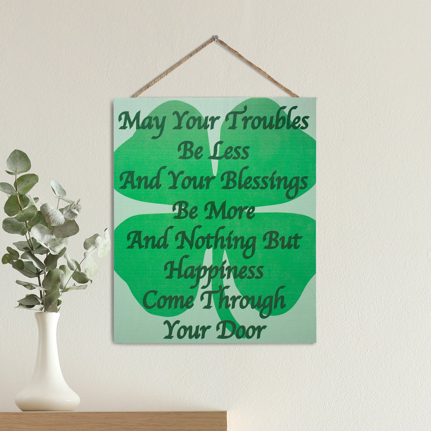 Irish Blessing Sign, Irish Gifts, May Your Troubles Be Less Wooden Sign, Irish Prayer