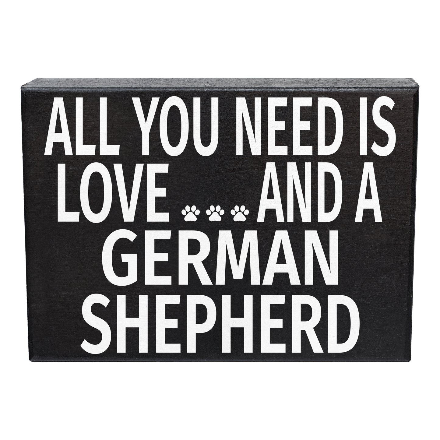 JennyGems All You Need is Love and a German Shepherd | Wooden Box Sign | German Shepherd Dog Home Accent | American Made