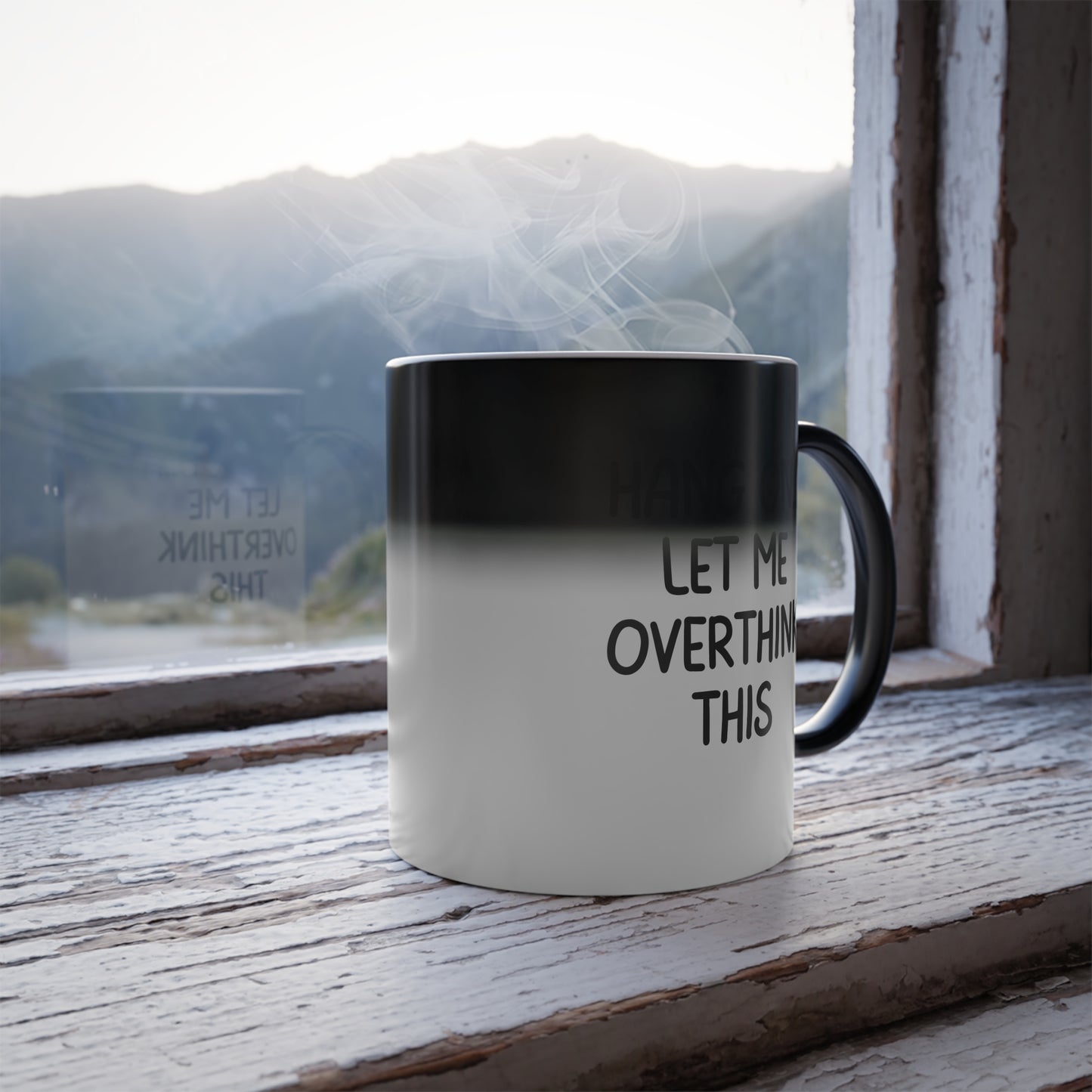 Funny Overthinking Mug, Let Me Overthink This, Color Morphing Mug, 11oz