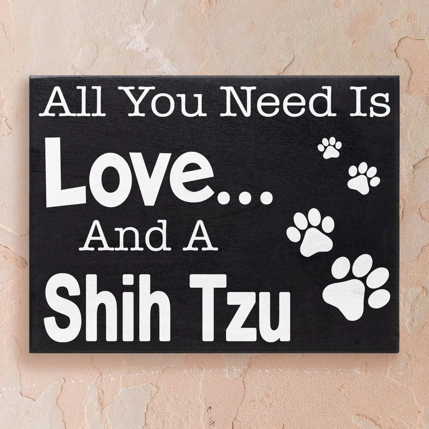 JennyGems - All You Need is Love and a Shih Tzu - Real Wood Stand Up Box Sign - Shih Tzu Gift Series, Shihtzu Moms and Owners