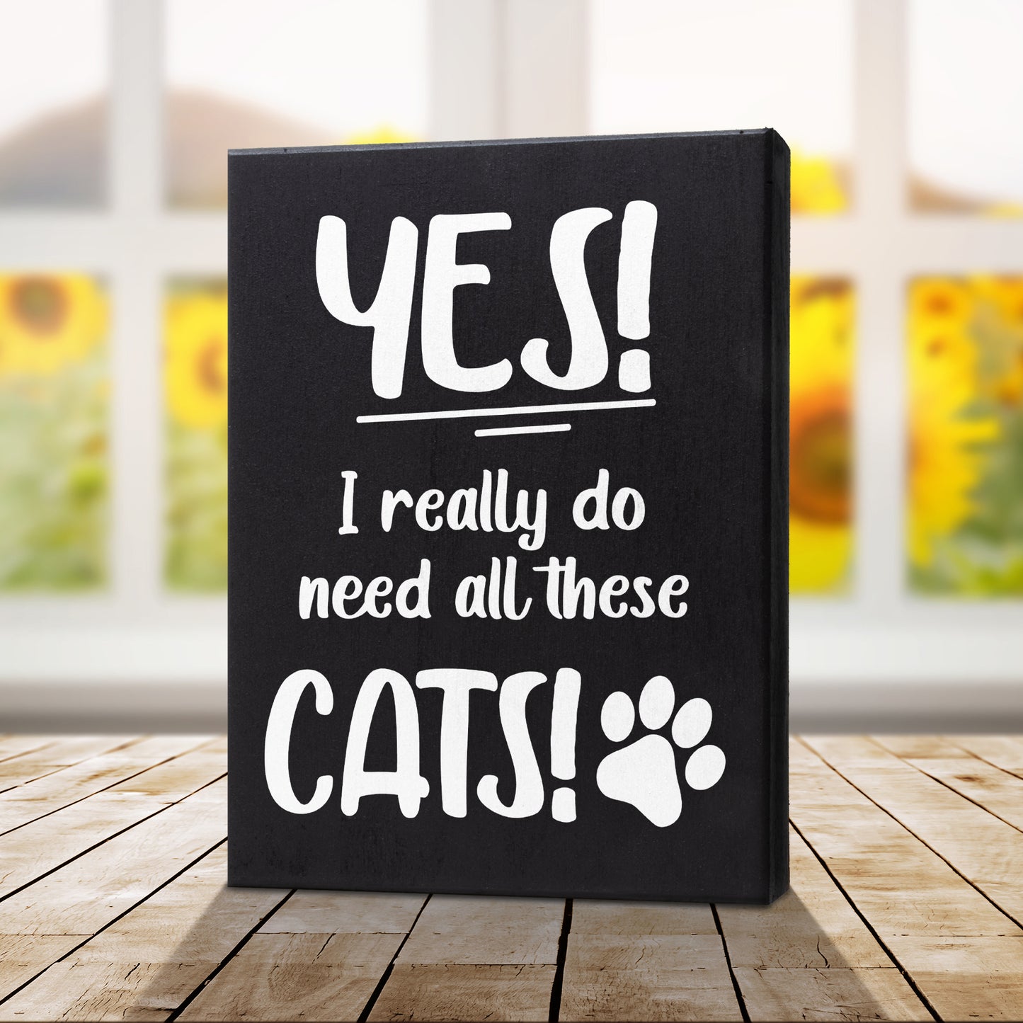 JennyGems Gifts for Cat Lovers, Yes I Really Do Need All These Cats 6x8 Inch Wood Sign, Cat Stuff for Cat Lovers, Cat Lover Gifts Crazy Cat Lady Gifts, Funny Cat Signs, Cat Mom Gifts Cat Decor