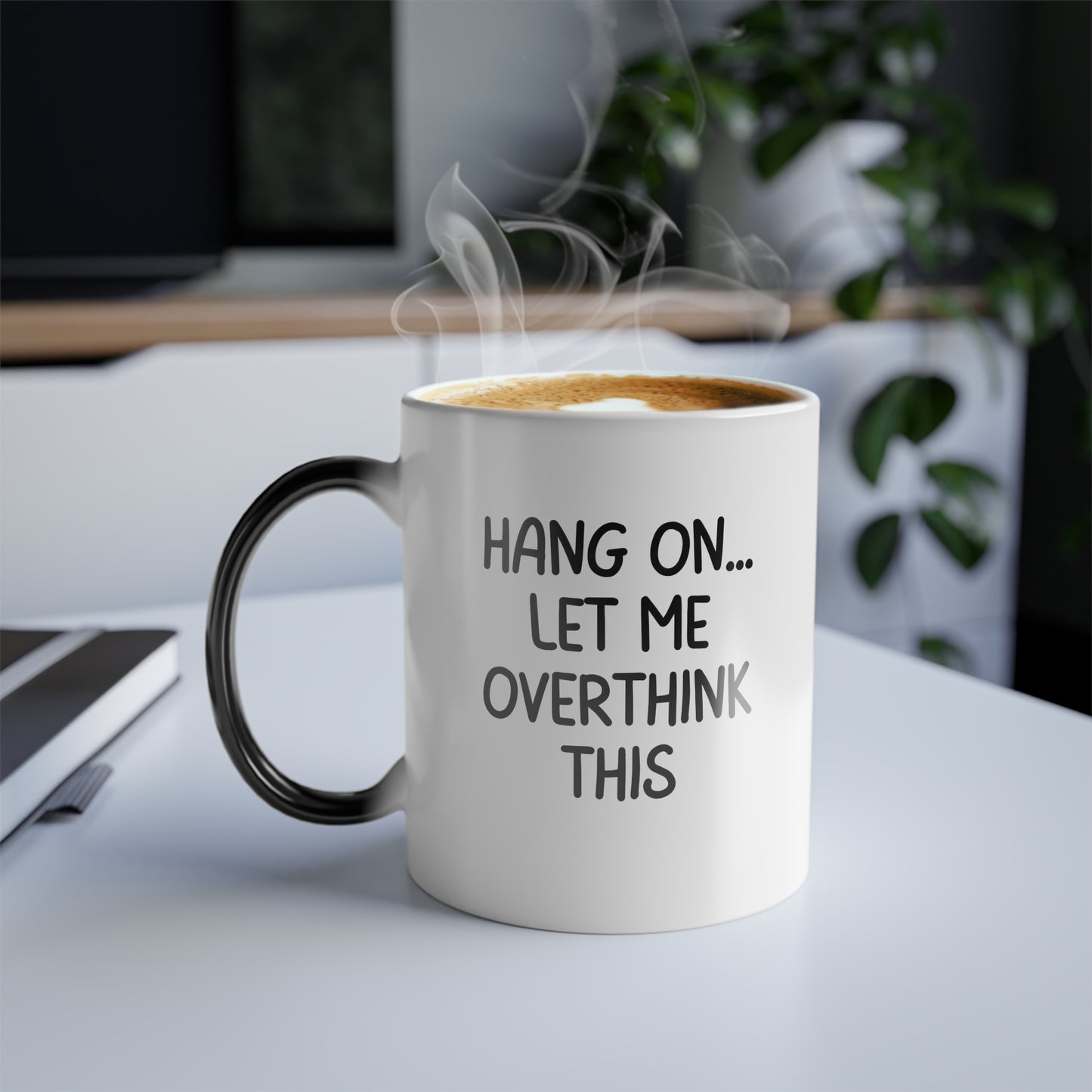 Funny Overthinking Mug, Let Me Overthink This, Color Morphing Mug, 11oz