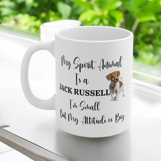 My Spirit Animal Is a Jack Russell Ceramic Mug, Funny Dog Lover Gift, Small Dog Big Attitude Coffee Cup, 11oz White Ceramic Mug