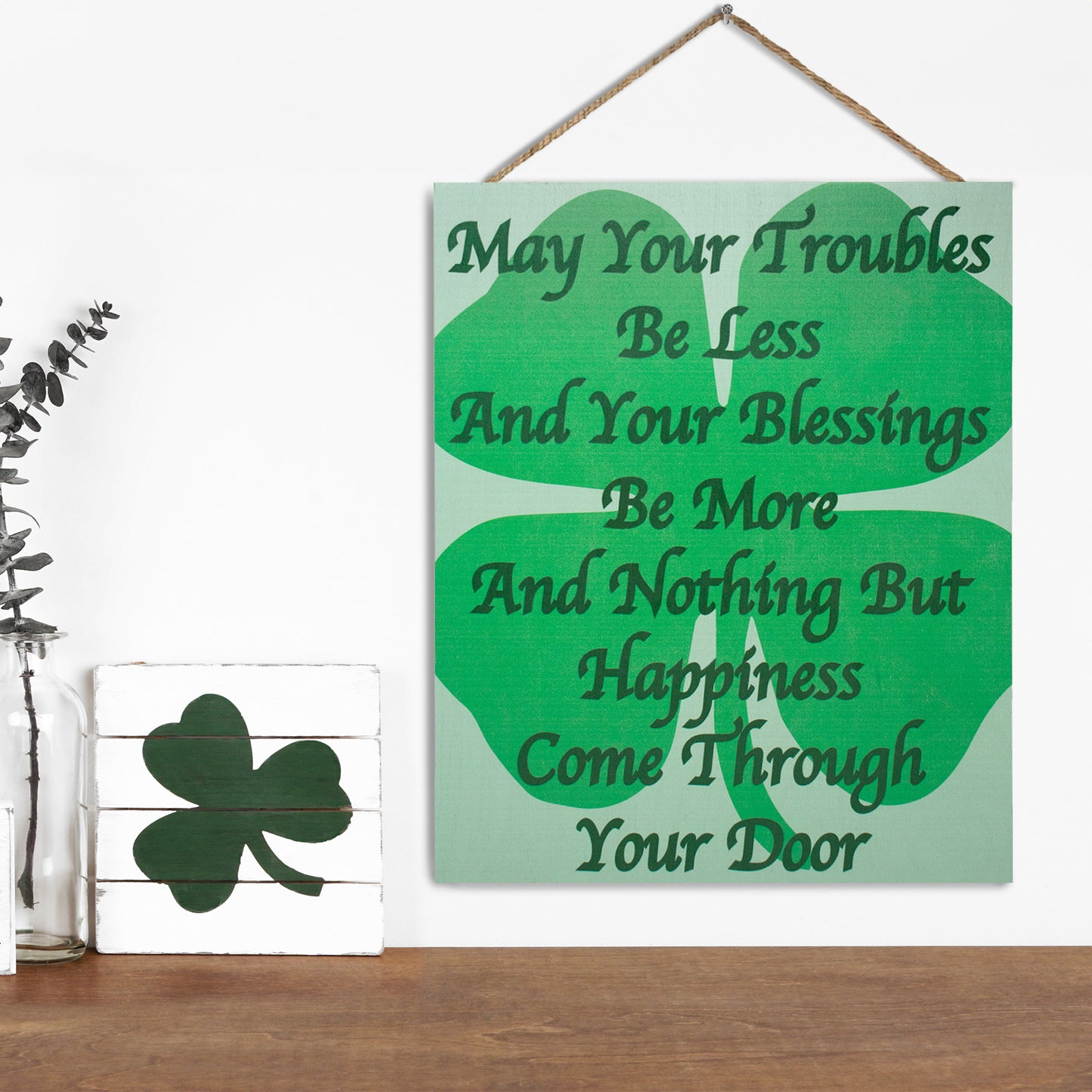 Irish Blessing Sign, Irish Gifts, May Your Troubles Be Less Wooden Sign, Irish Prayer