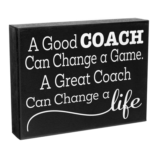 JennyGems A Good Coach Can Change a Game, A Great Coach Can Change a Life Wooden Sign - Meaningful Gift for Coach, Made in the USA