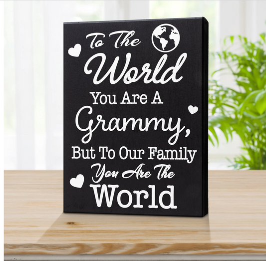 Gift for Grammy, To The World You Are A Grammy Wooden Sign, Grammy Gifts, Christmas Gift for Grammy, Grammy Birthday