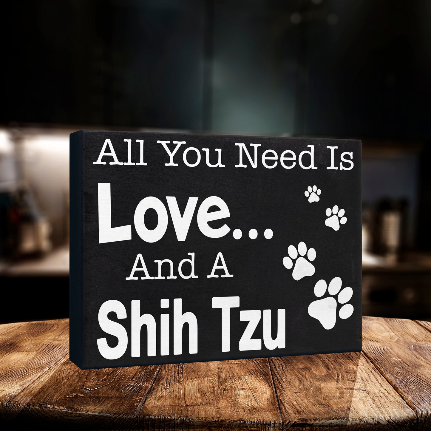 JennyGems - All You Need is Love and a Shih Tzu - Real Wood Stand Up Box Sign - Shih Tzu Gift Series, Shihtzu Moms and Owners