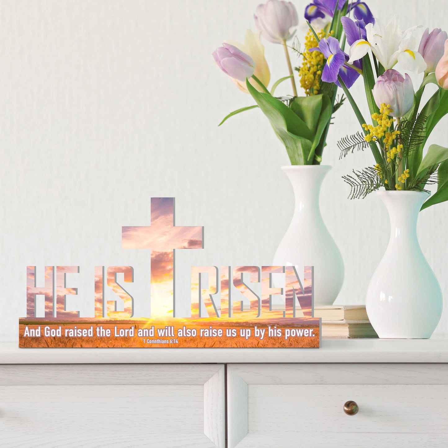 He is Risen Easter Sign (Sunset)