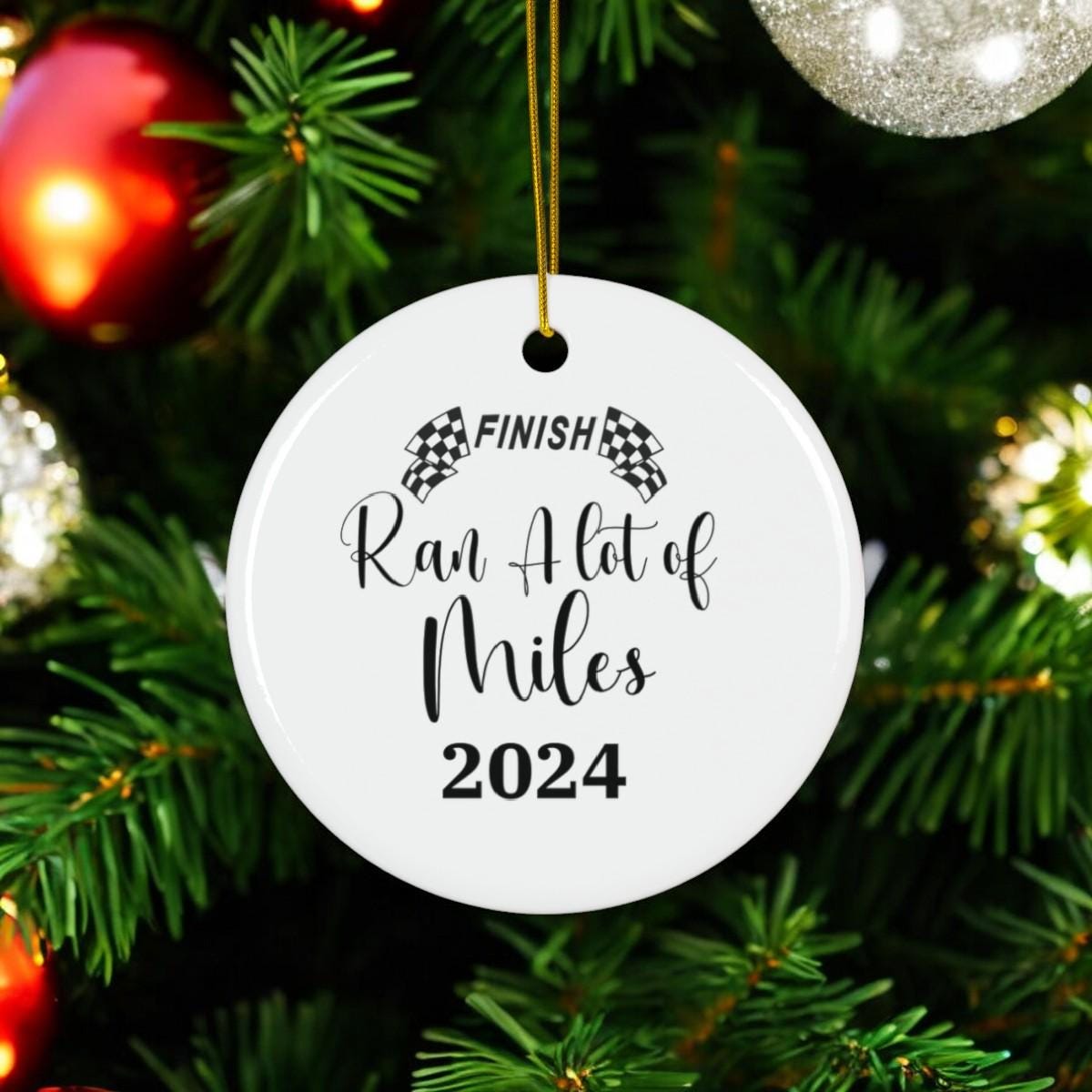 Ran a Lot of Miles Ornament, Fun Runner Gift, Perfect for Marathoners and Joggers, People who Love to Run, Christmas Gift for Runners