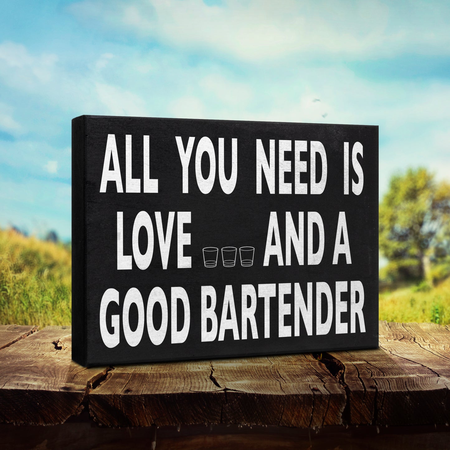 JennyGems All You Need is Love and a Good Bartender Sign, Bartender Gifts, 8x6 inches, Wall Hanging, Home Bar Decor, American Made