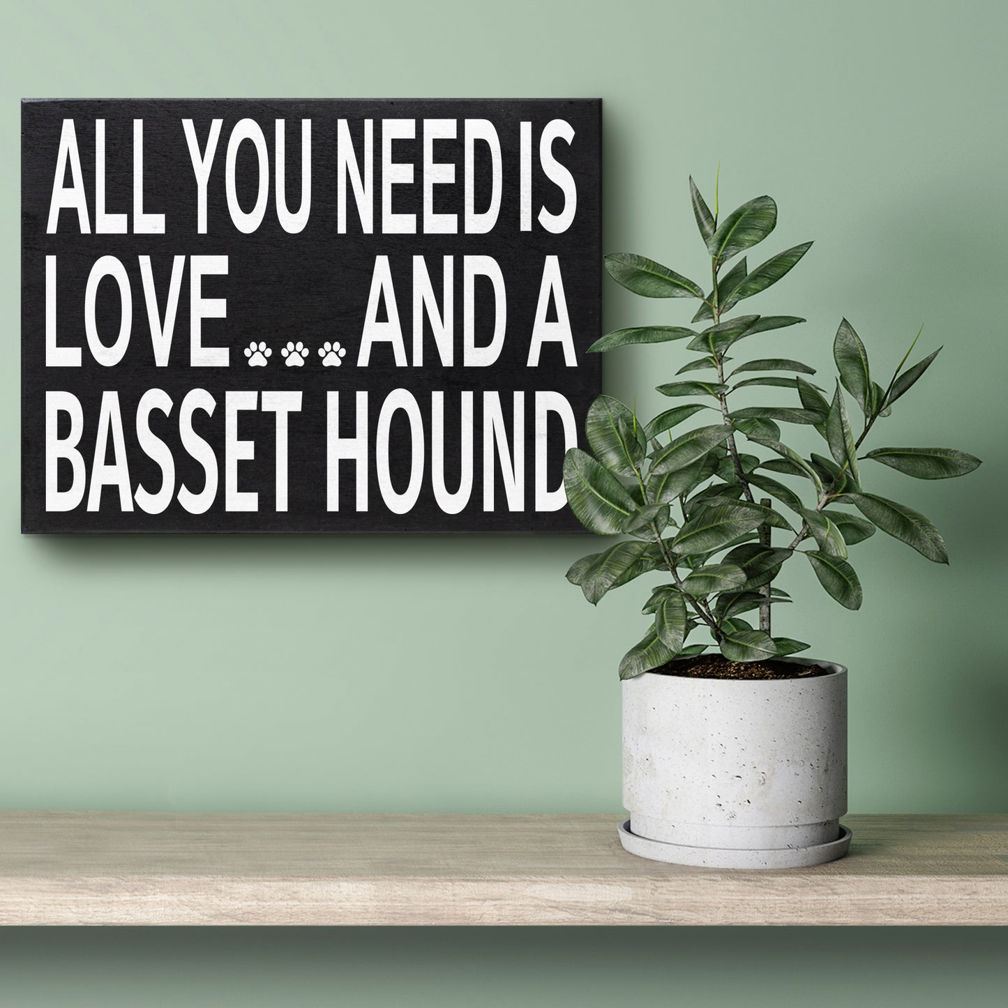 All You Need is Love and a Basset Hound – Wooden Box Sign for Basset Hound Lovers, Perfect Gift for Dog Moms