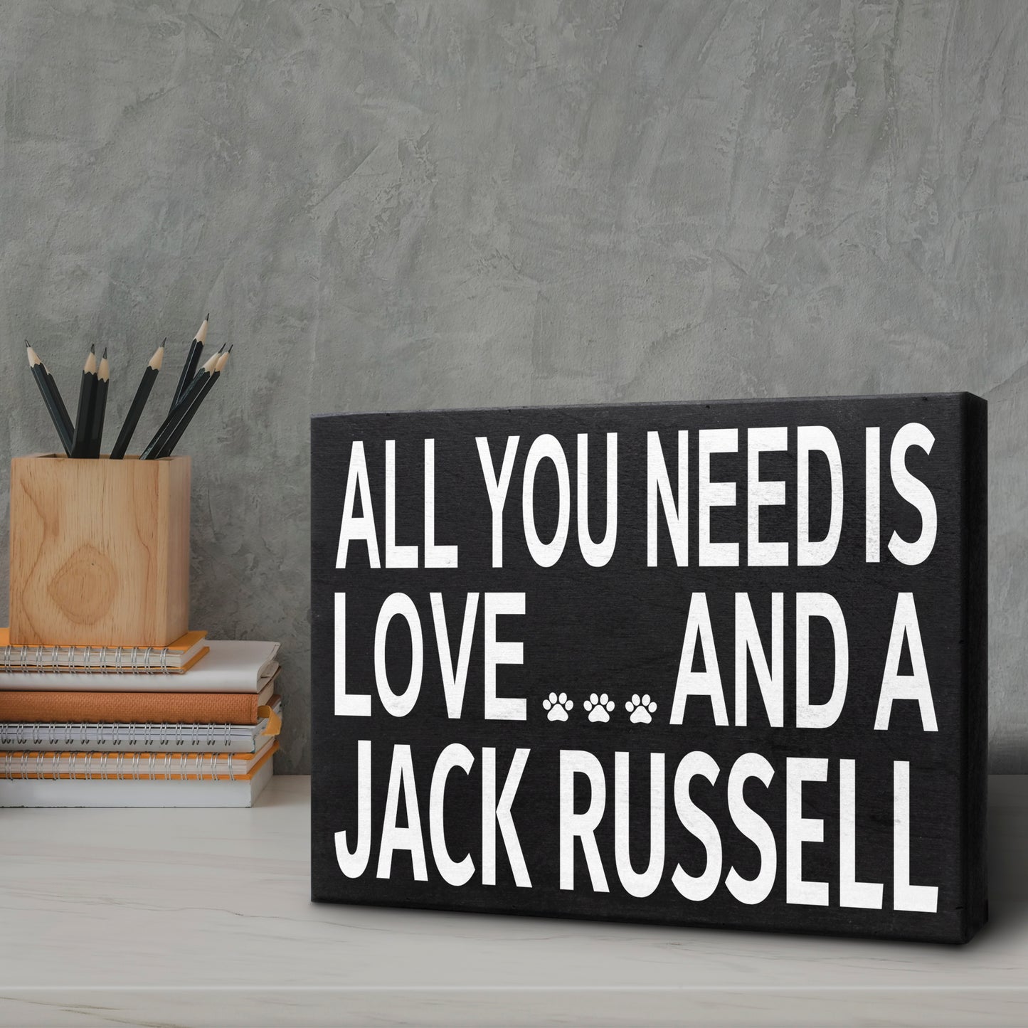 JennyGems - All You Need is Love and a Jack Russell - Wooden Stand Up Box Sign - Home Decor Gift - Jack Russell Terrier