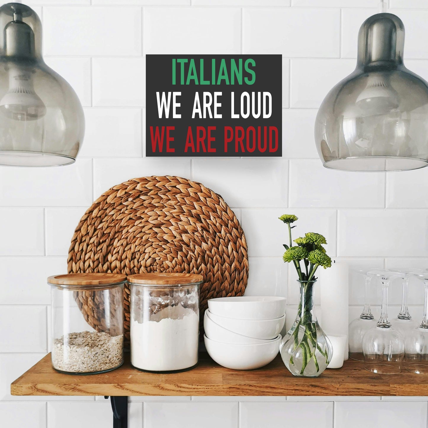 JennyGems Italian Pride Wood Shelf and Wall Hanging Sign, Italians We are Loud We are Proud Gift Sign, 8x6, Funny Home Decor for Kitchen Living Room