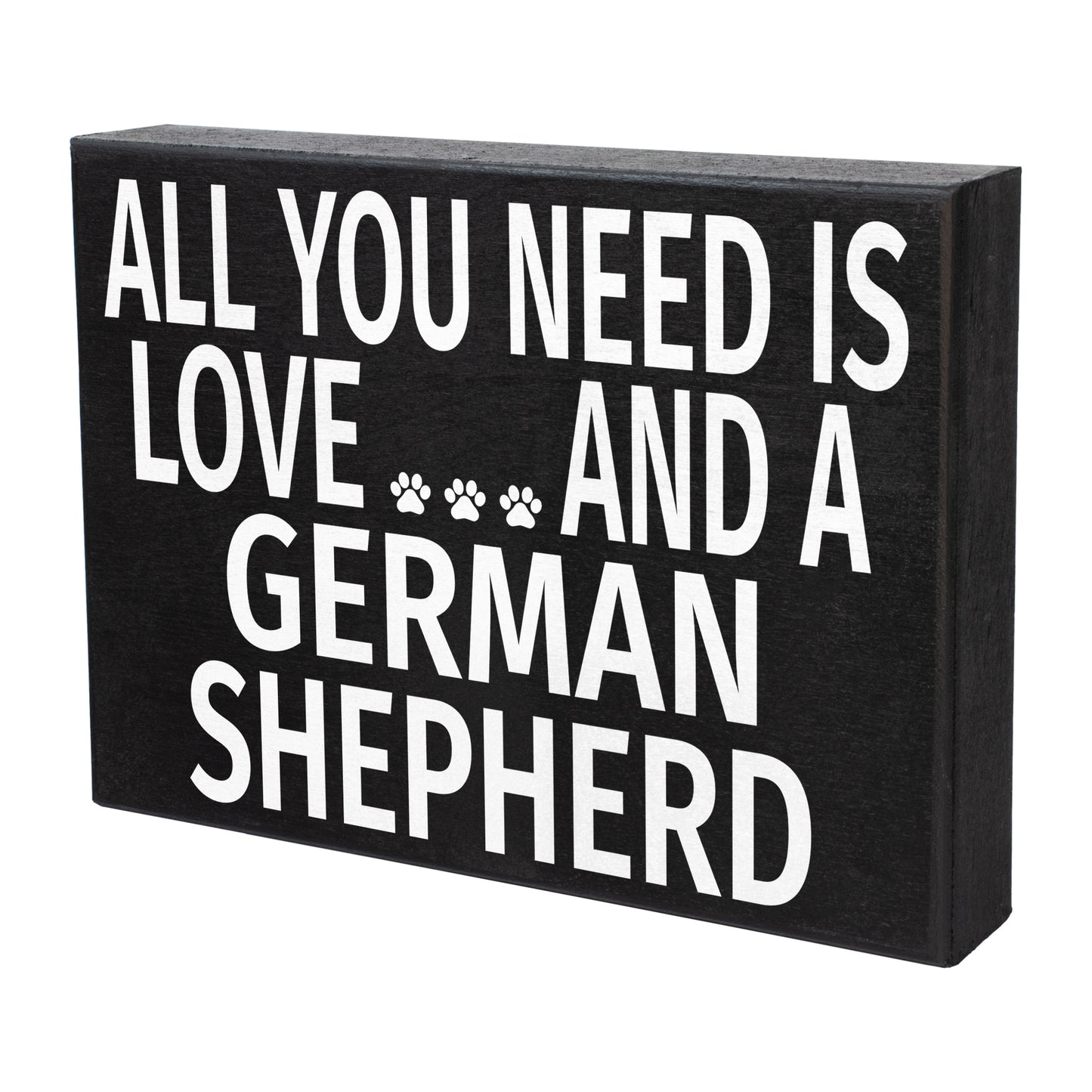 JennyGems All You Need is Love and a German Shepherd | Wooden Box Sign | German Shepherd Dog Home Accent | American Made