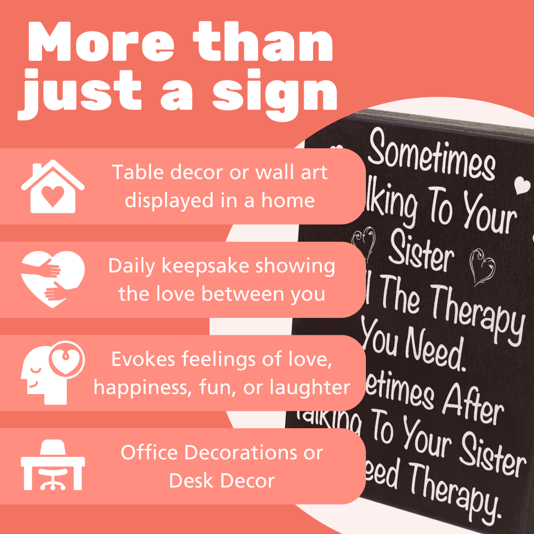 Funny Sister Sign – Sometimes Talking to Your Sister Is All the Therapy You Need, 8x6 Inch Wooden Box Sign, Sister Gifts, Sibling Humor, Funny Sister Decor