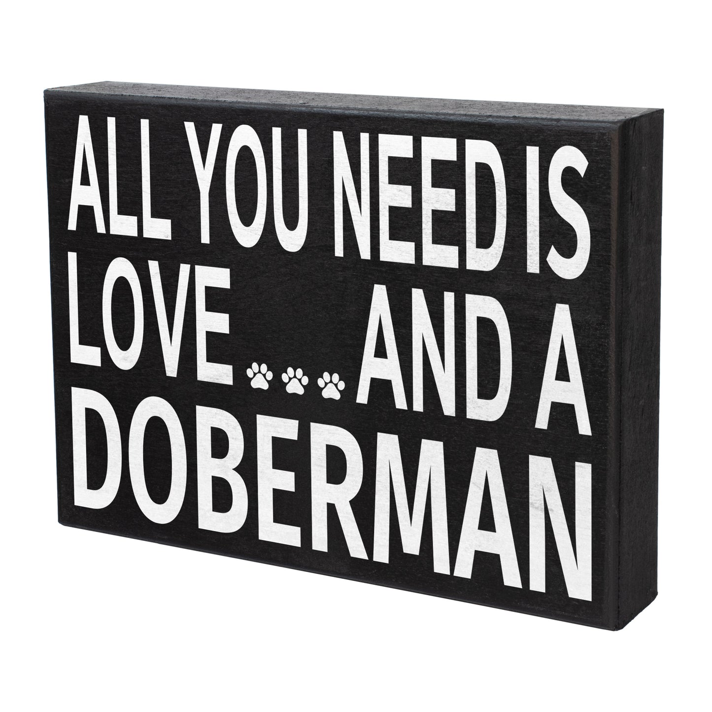 JennyGems All You Need Is Love and a Doberman Sign, 8x6 Inch Wood Hanging Wall Art, Doberman Gift Ideas, Doberman Decor, Doberman Mom, Doberman Dad, American Made