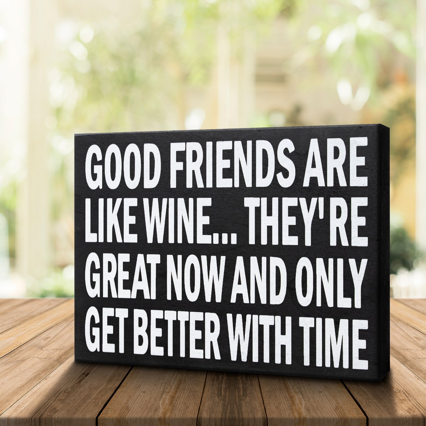 JennyGems Friendship Gifts, Good Friends Are Like Wine They're Great Now And Only Get Better With Time, Wine Gifts, American Made 8x6 in Wood Wall Hanging, Wall Art, Friend Gift, Wine Sign, Wine Decor