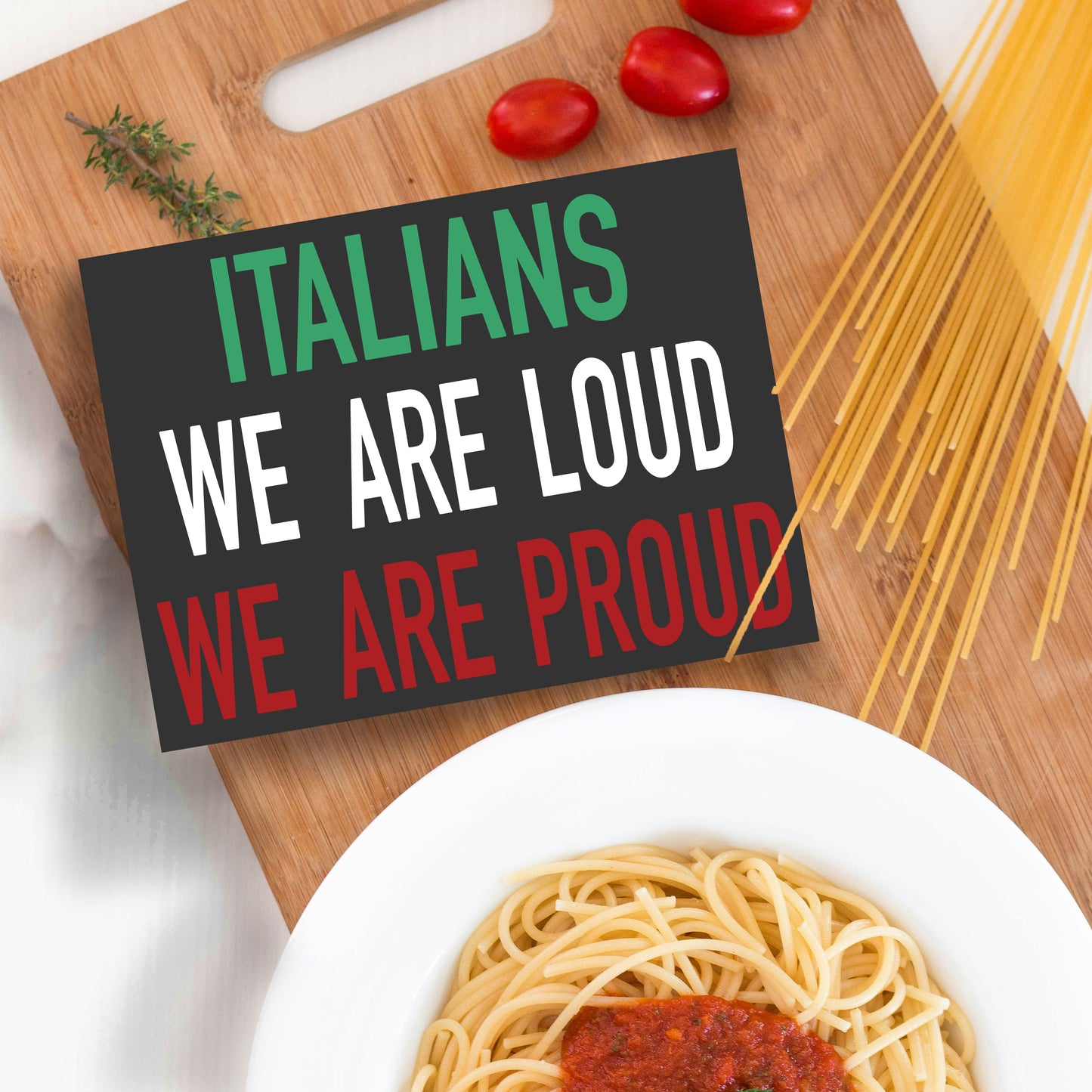 JennyGems Italian Pride Wood Shelf and Wall Hanging Sign, Italians We are Loud We are Proud Gift Sign, 8x6, Funny Home Decor for Kitchen Living Room