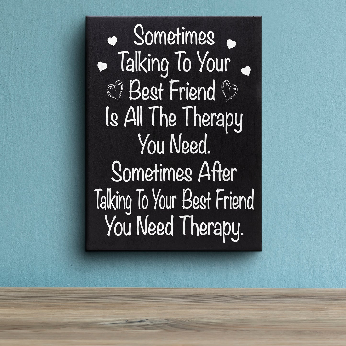 Funny Best Friend Therapy Sign – Unique Gift for Friends, Friendship Birthday Gift, Humorous Wooden Decor