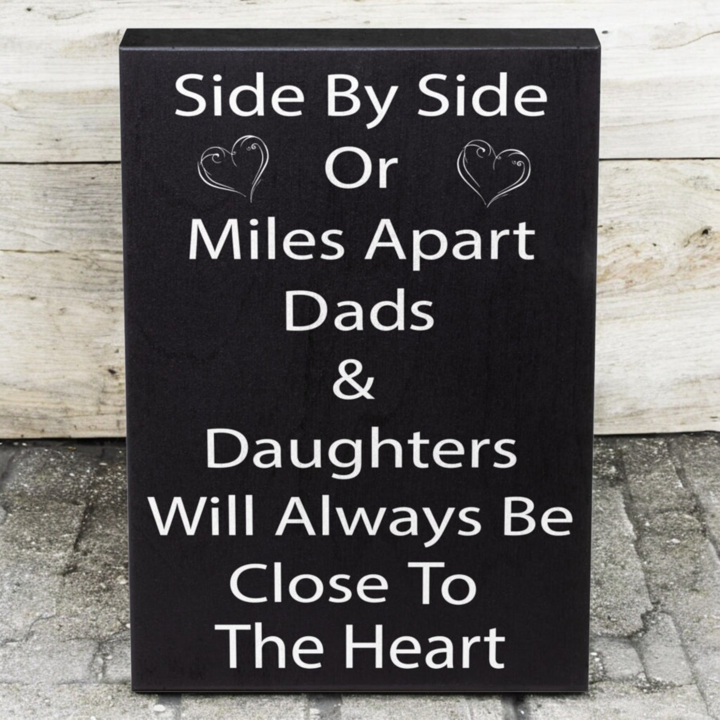 Dad and Daughter Sign – A Meaningful Gift for Dad