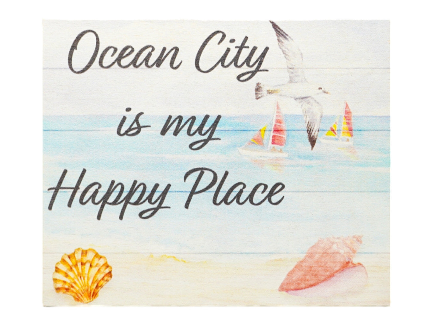 Ocean City is my Happy Place Wood Sign, Ocean City Gift and Decor